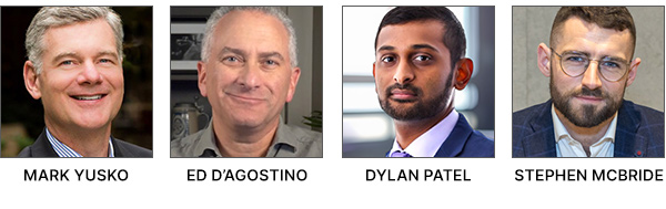 MARK YUSKO, ED D’AGOSTINO, DYLAN PATEL, STEPHEN MCBRIDE